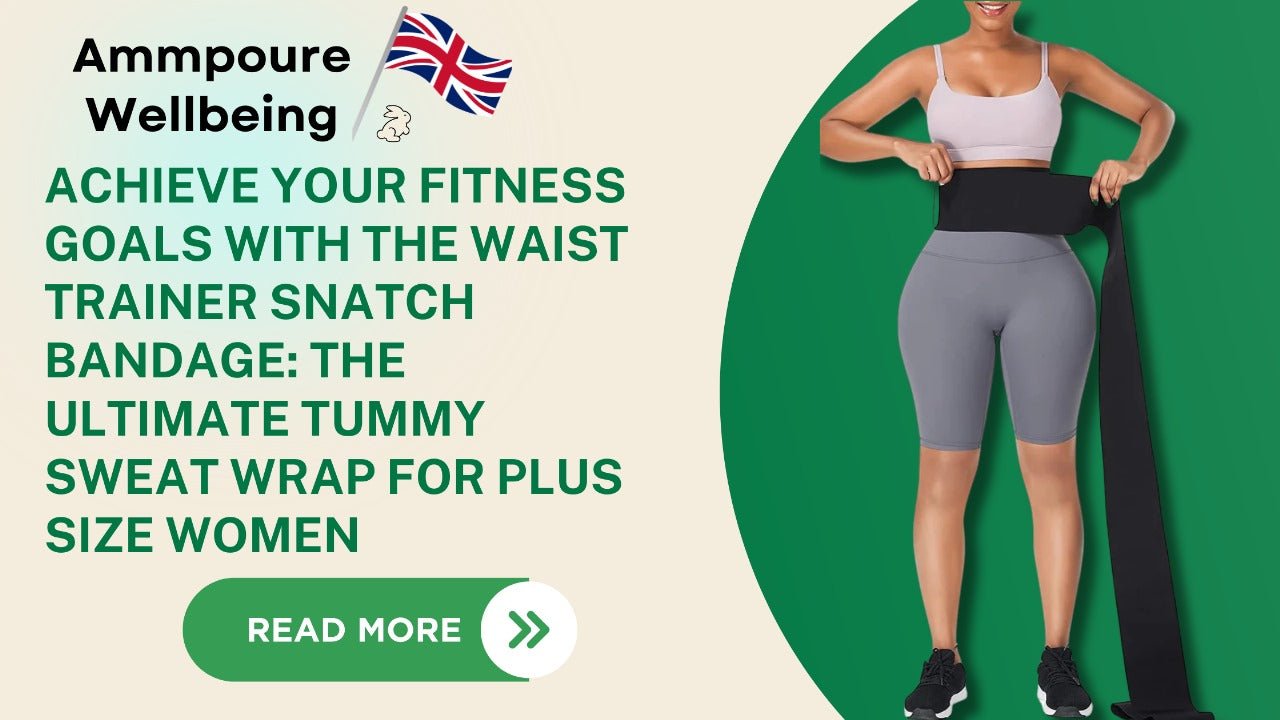 Achieve Your Fitness Goals with the Waist Trainer Snatch Bandage: The Ultimate Tummy Sweat Wrap for Plus Size Women - Ammpoure Wellbeing